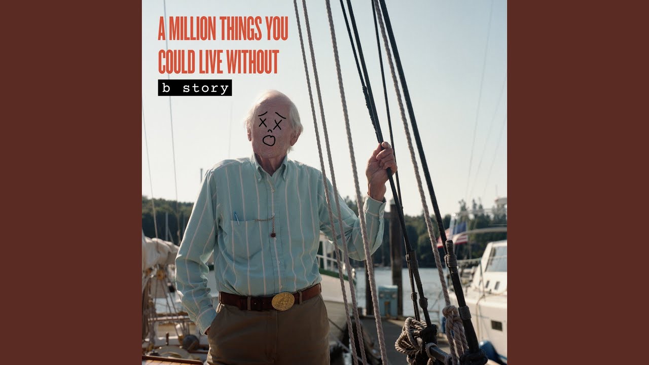 A Million Things You Could Live Without