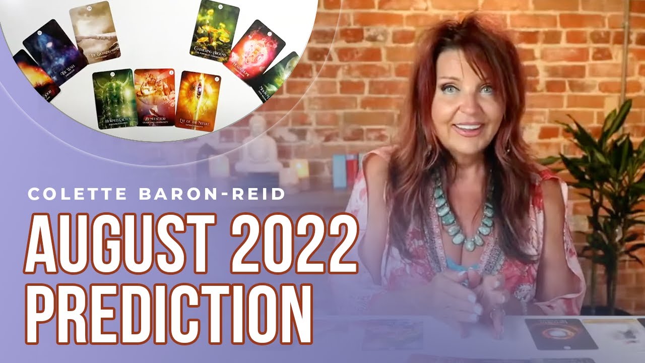 August 2022 Prediction ✨LIVE 15-Card Oracle Reading with Colette Baron-Reid