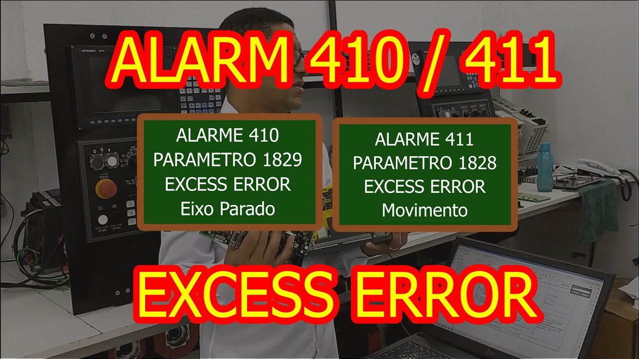 ALARM 410 / 411 - Excess Error - CNC FANUC