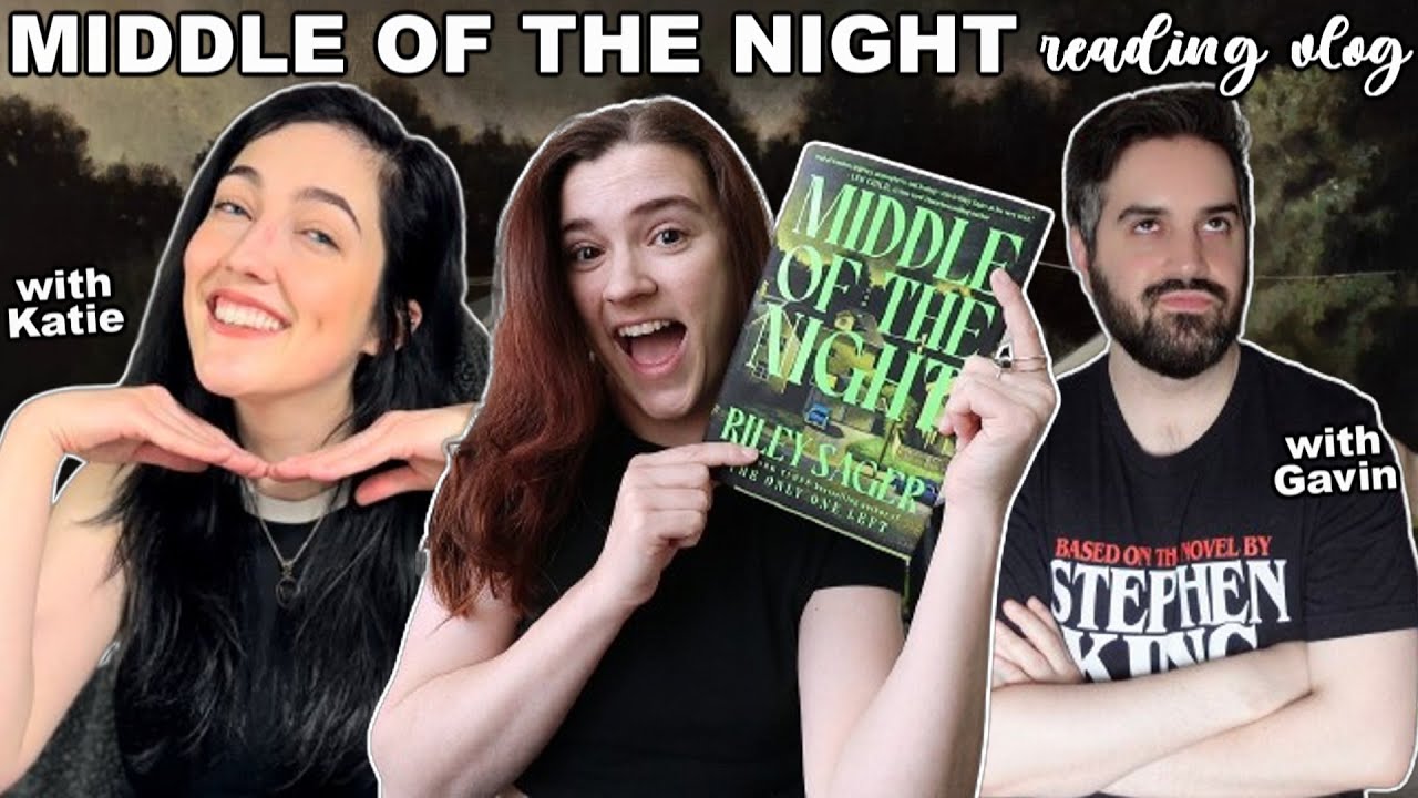 Reading Middle of the Night by Riley Sager with Gavin and Katie || reading vlog with friends ep. 1 💚