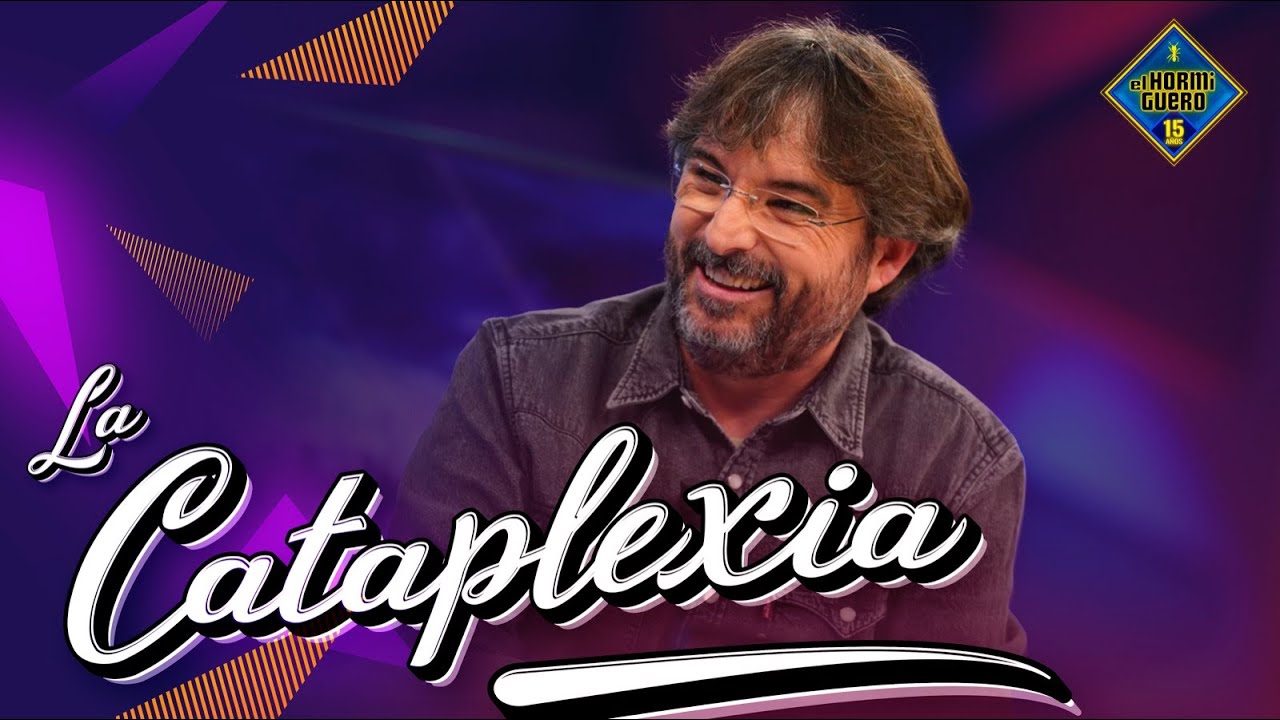Jordi Évole nos explica qué es la cataplexia - El Hormiguero