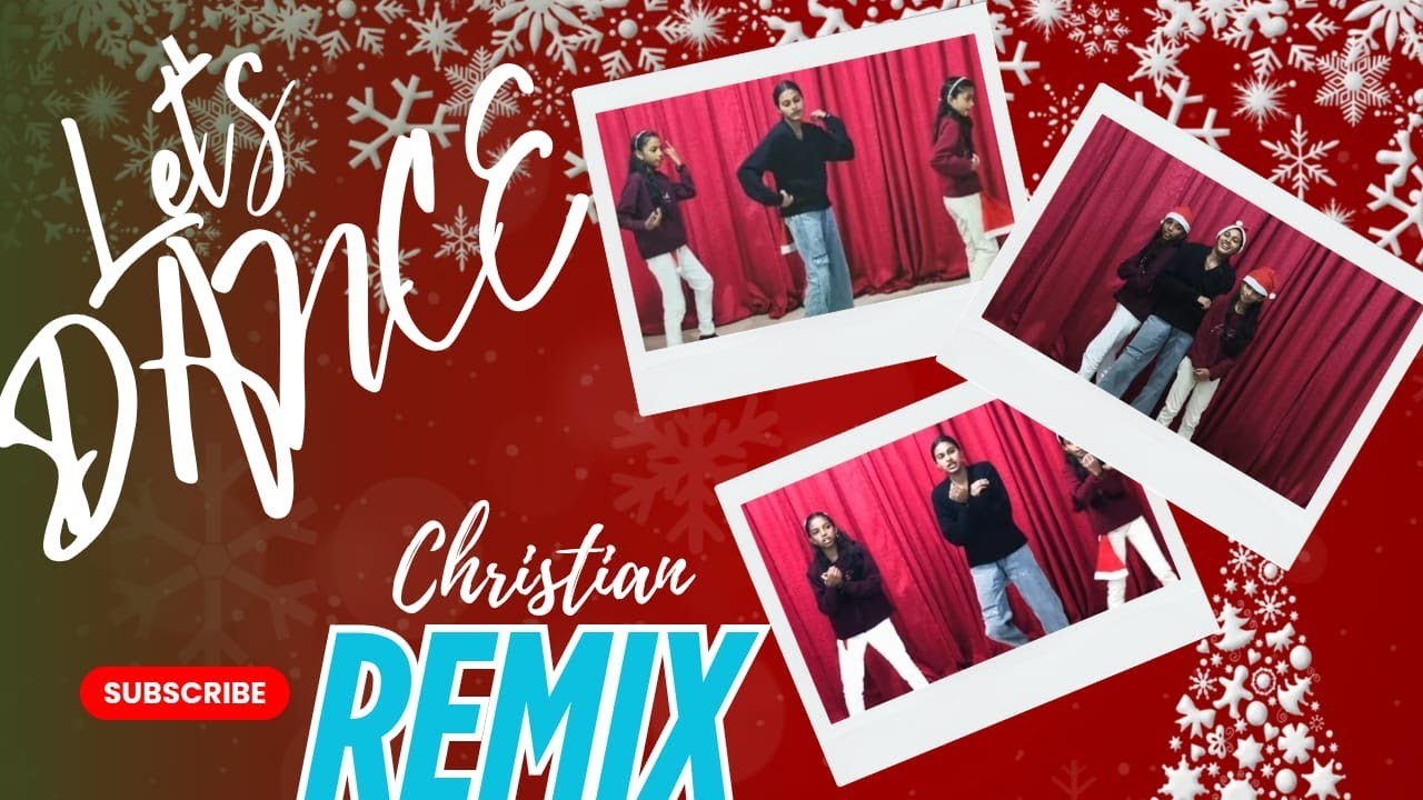 Christian Remix Dance 