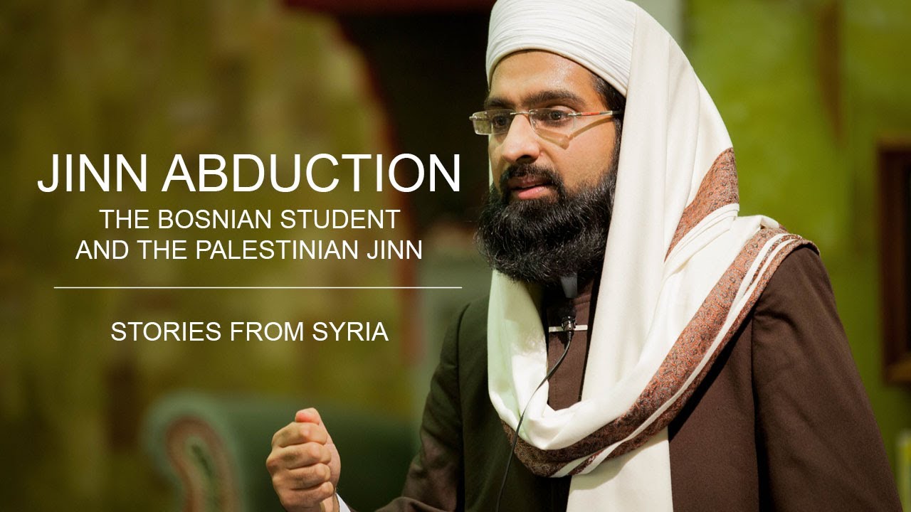 Shaykh Aslam - The Jinn from Palestine & the Bosnian student who got abducted