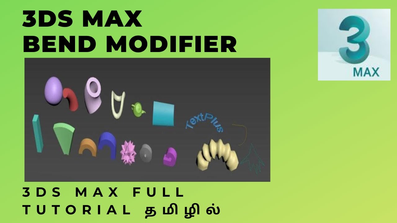 BEND MODIFIER || 3DS MAX TUTORIAL IN TAMIL || SMT