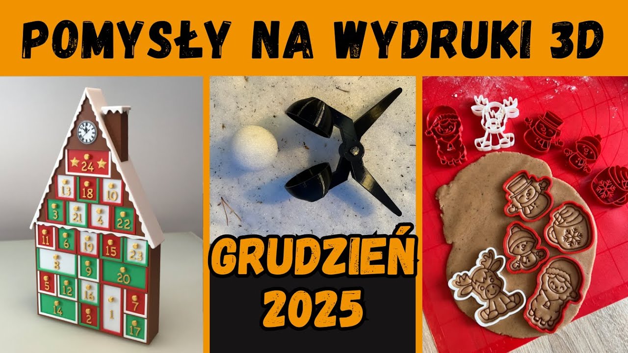 Pomysły na wydruki 3D 💡 3D Printing Ideas 💡 grudzień 2025