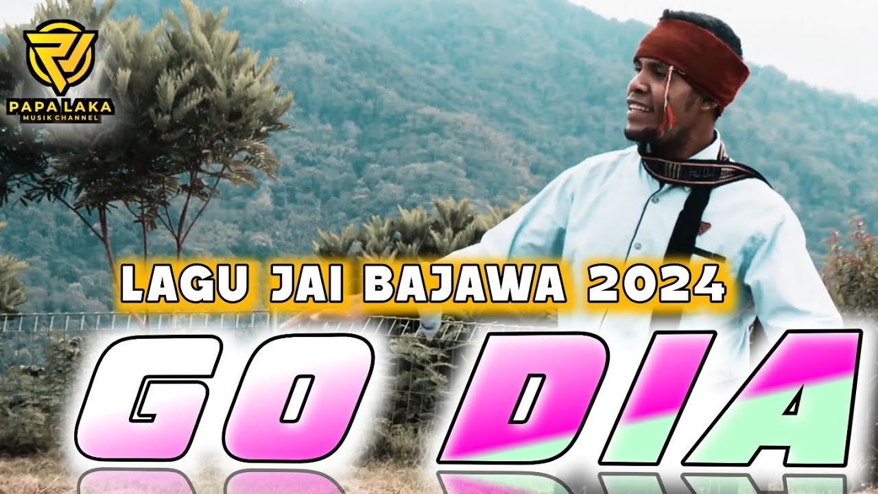 GO DIA || LAGU JAI BAJAWA || TERBARU 2024