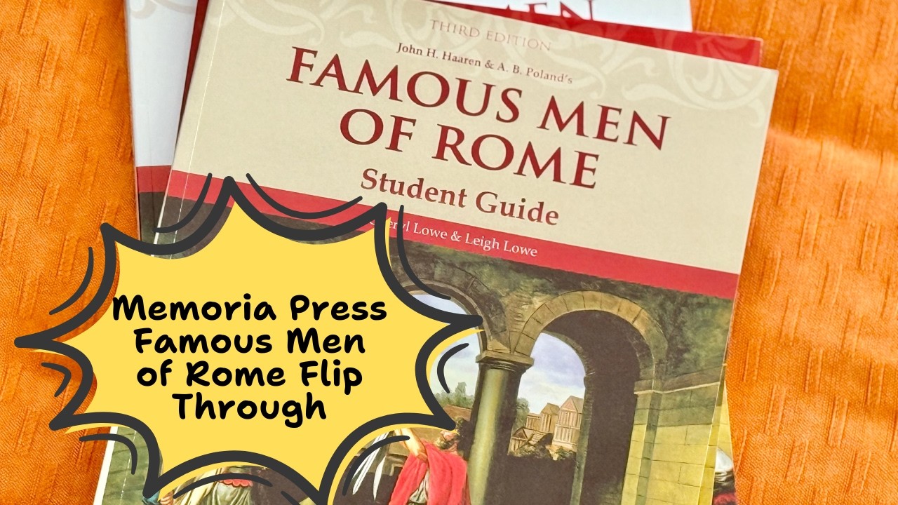 Memoria Press Famous Men of Rome Curriculum | 6th Grade Curriculum | Non-Secular