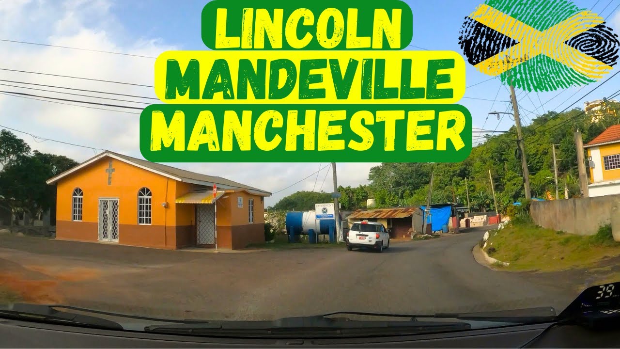 LINCOLN | MANDEVILLE | MANCHESTER | #jamaica