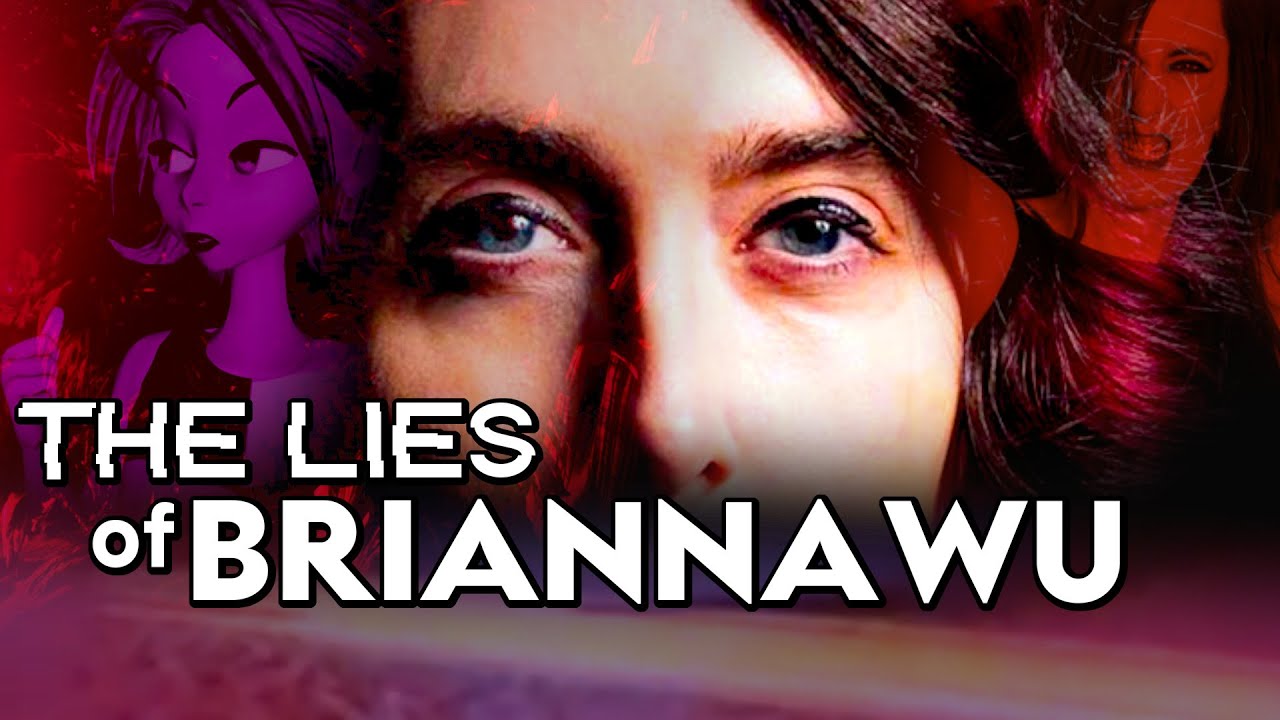 THE LIES OF BRIANNA WU