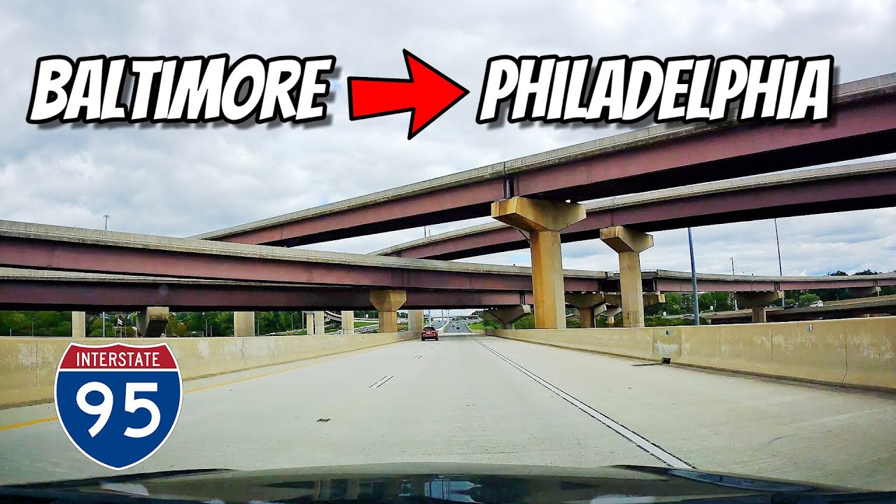 Driving From Baltimore to Philadelphia / I 95 North Baltimore, MD to Philadelphia, PA / highway 95