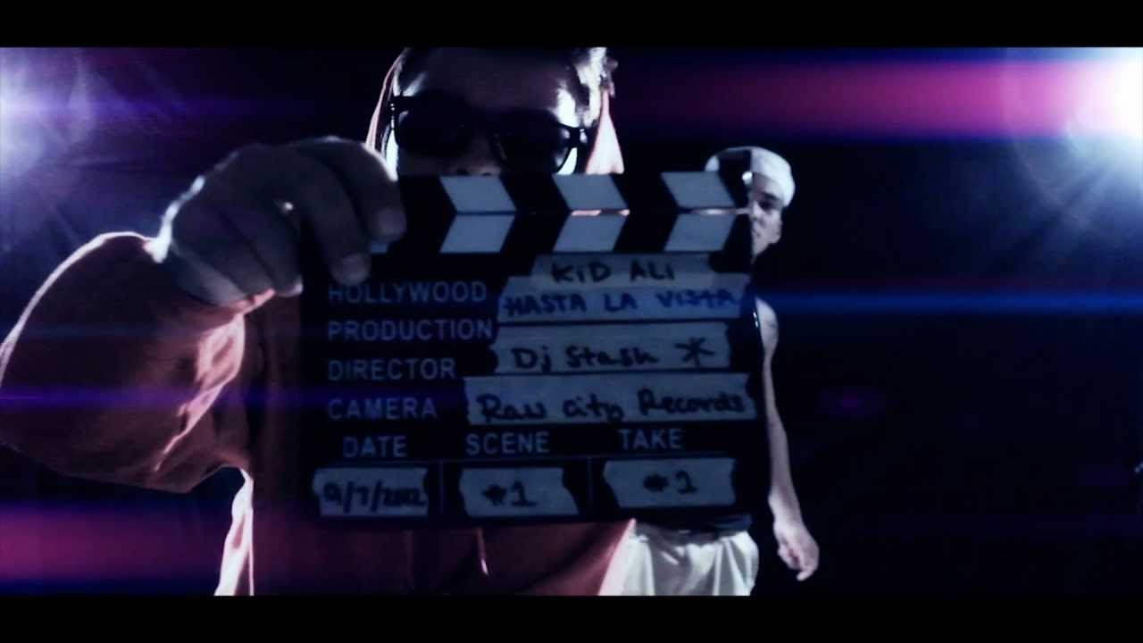 HASTA LA VISTA - KID ALI (OFFICIAL MUSIC VIDEO) [Watch in 1080 HD]