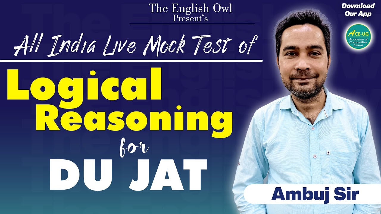 Logical Reasoning for DUJAT | All India Mock Test Live | The English Owl