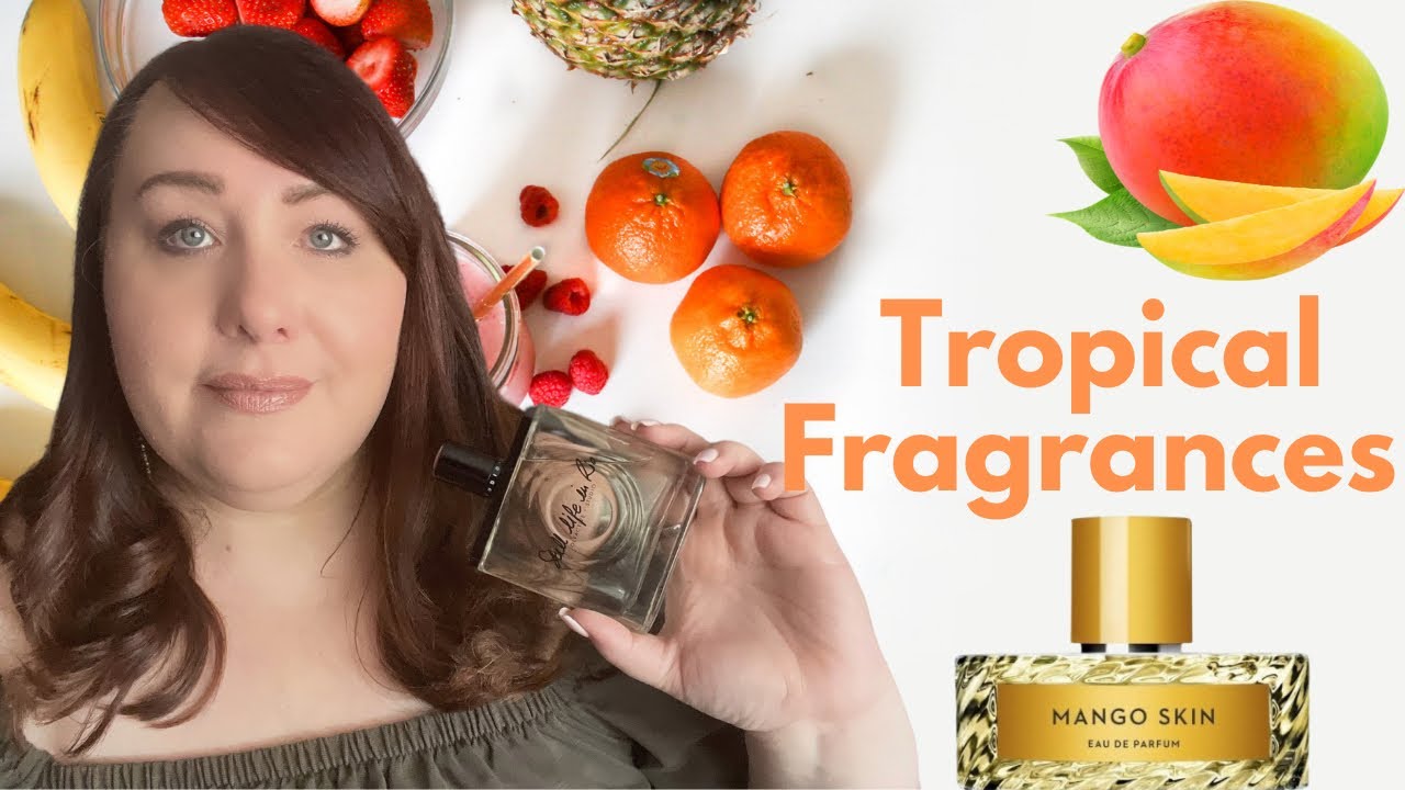 BEST TROPICAL FRAGRANCES for the summer | FRUITY FRAGRANCES | PERFUME COLLECTION 2022