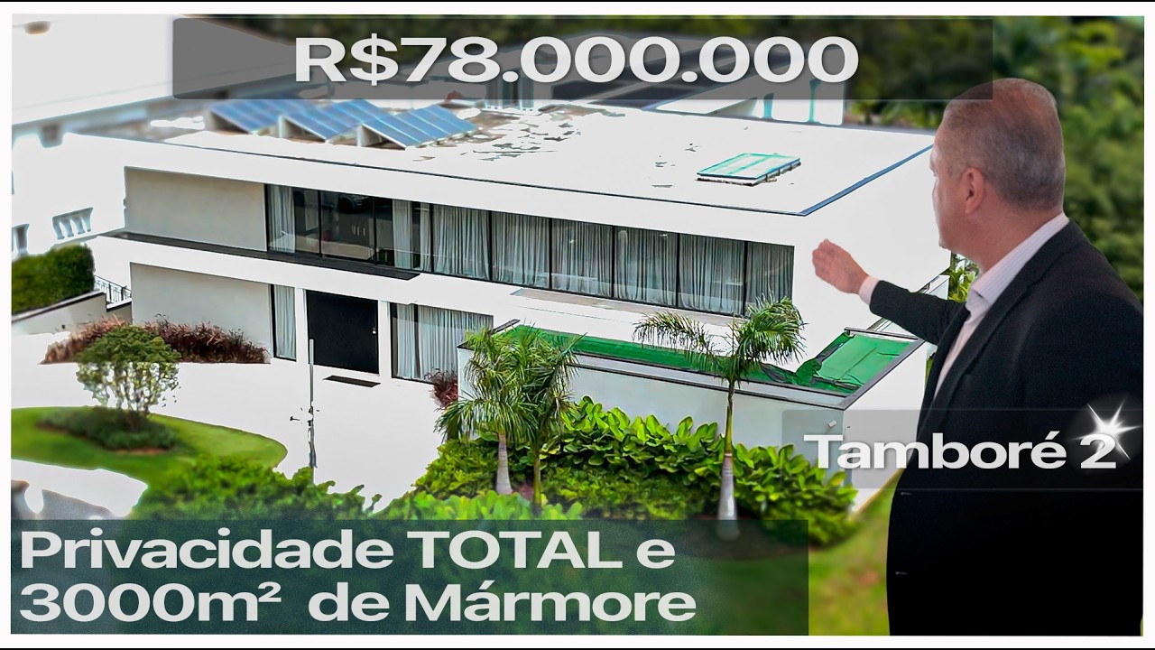 UMA MANSÃO RARA NO TAMBORÉ 2 POR R$78.000.000,00
