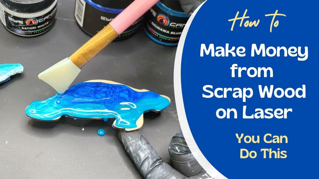 Make Extra Money from Scrap Wood on Laser or CNC #resin
