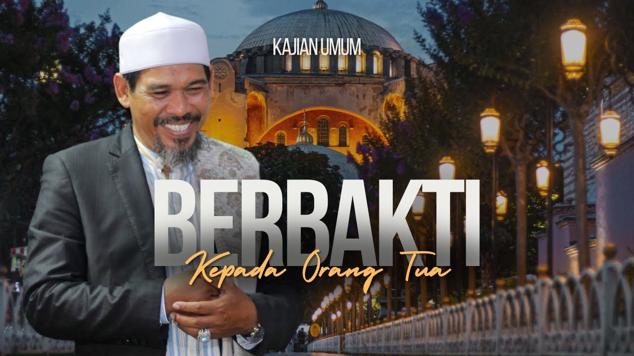 5 Cara Berbakti Kepada Orang Tua Yang Telah Wafat - Ustadz Zein Muchsin