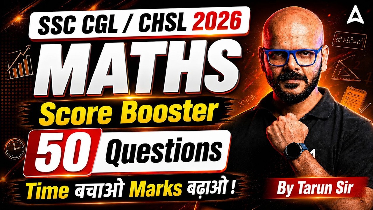 SSC CGL/CHSL 2026 | Top 50 Maths PYQs for SSC CGL/CHSL Exams #17 | SSC CGL/CHSL Maths By Tarun Sir
