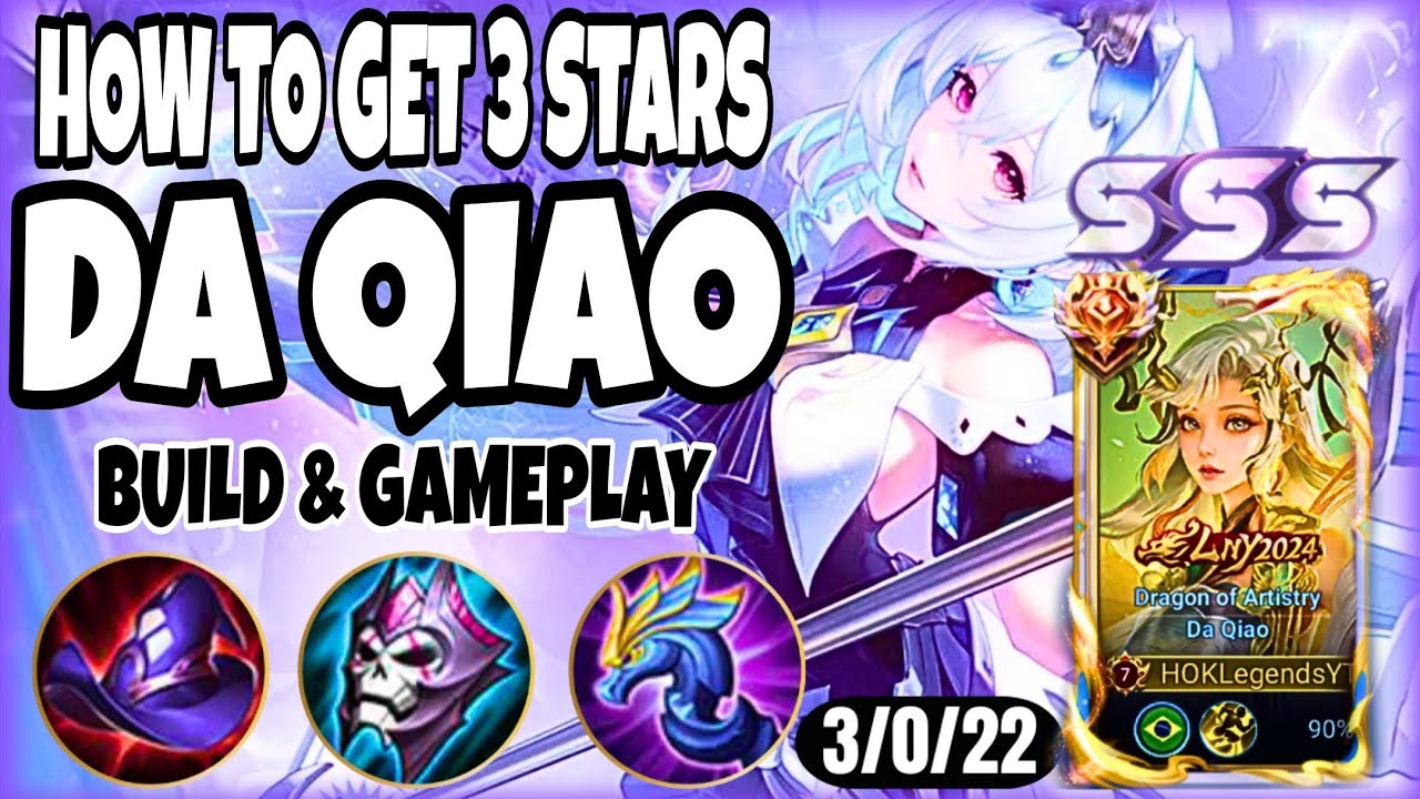 DA QIAO HONOR OF KINGS - THE EASIEST HERO TO RANK UP QUICKLY!! - RANK S11 MYTHIC