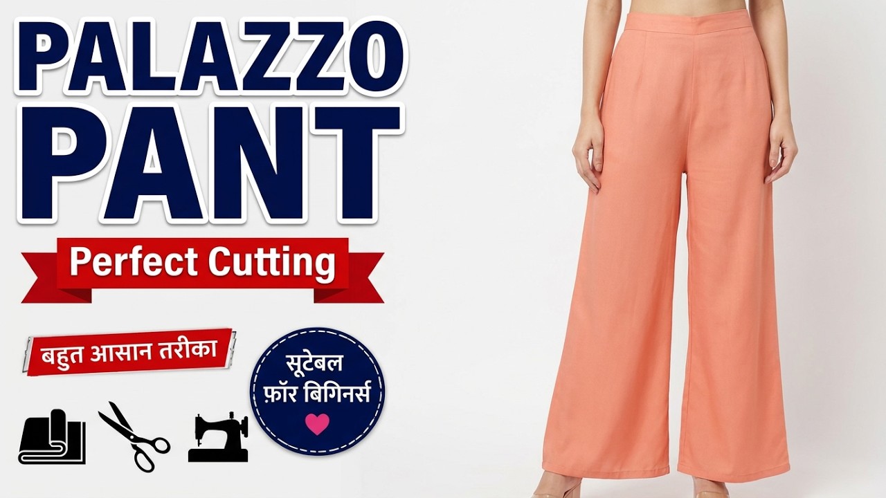 Palazzo Pant: Measurement, Marking & Cutting for Beginners Very Easy Method | No Wrinkles