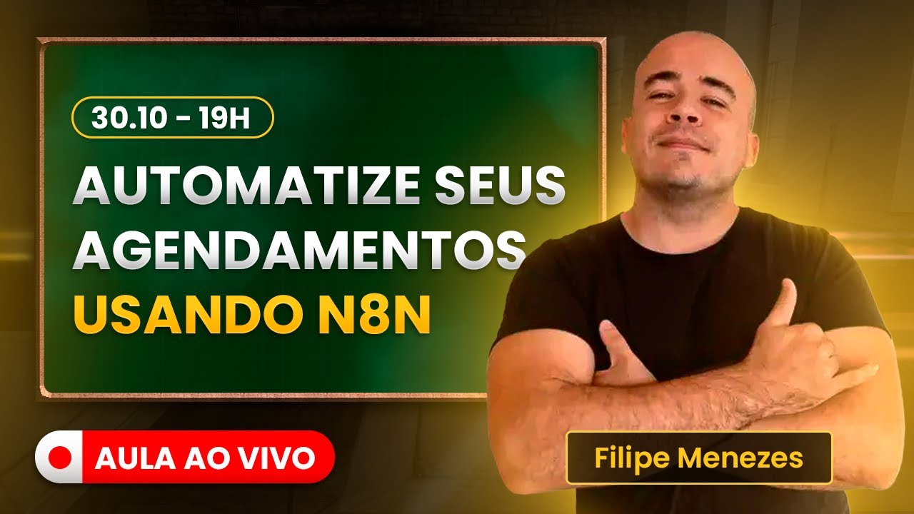 [LIVE] Automatize seus agendamentos usando N8N