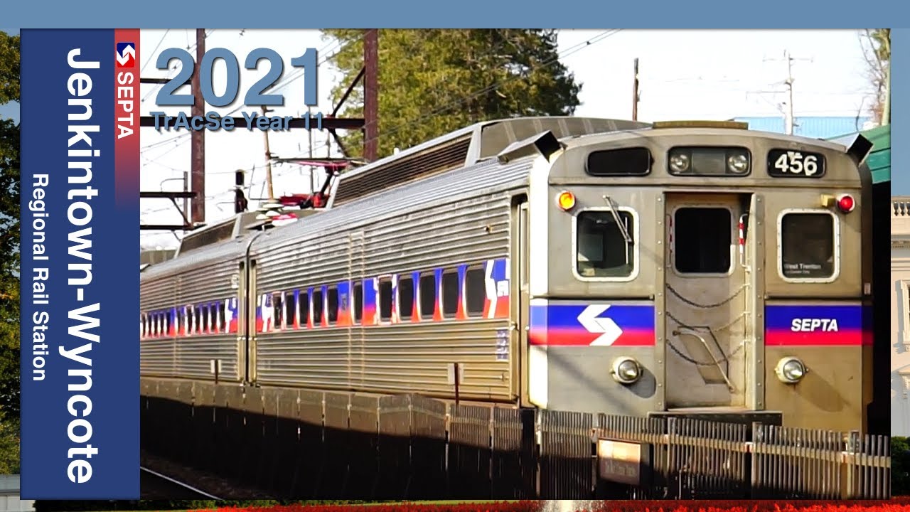 Jenkintown, PA: Regional Rail Trains at Jenkintown-Wyncote Station - SEPTA TrAcSe 2021