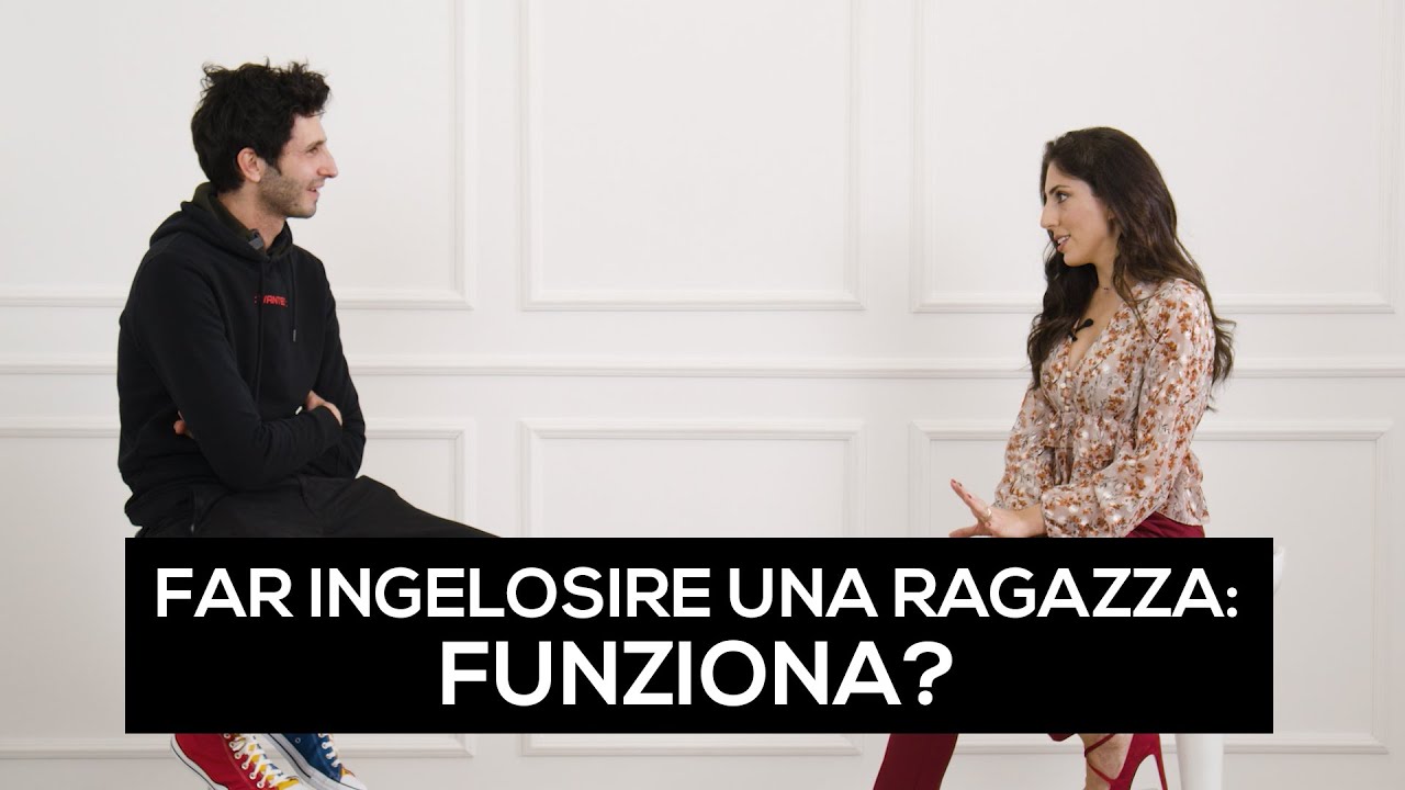 Far ingelosire una ragazza: funziona?