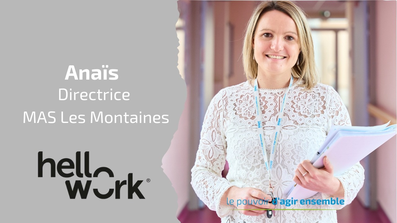 Anaïs - Directrice - MAS Les Montaines