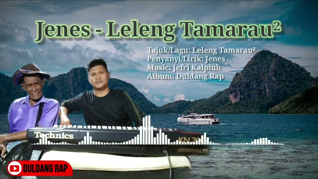JENES - Leleng Tamarau² (Duldang Rap Music)