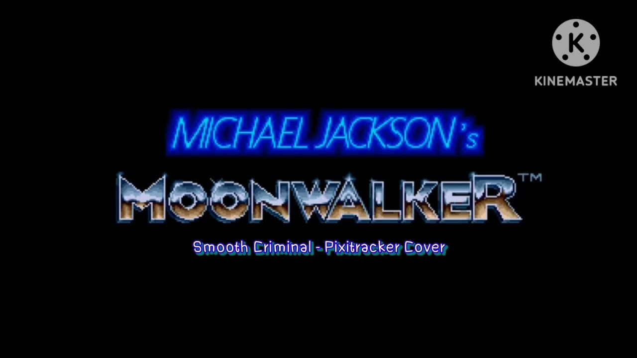 Smooth Criminal - Pixitracker Cover. (Michael Jackson's Moonwalker™)