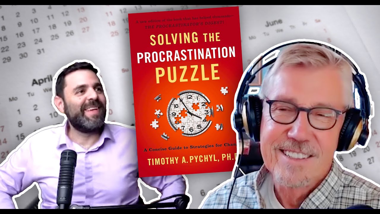 Overcome Procrastination: Prof. Tim Pychyl's Expert Strategies | The Ultimate Guide