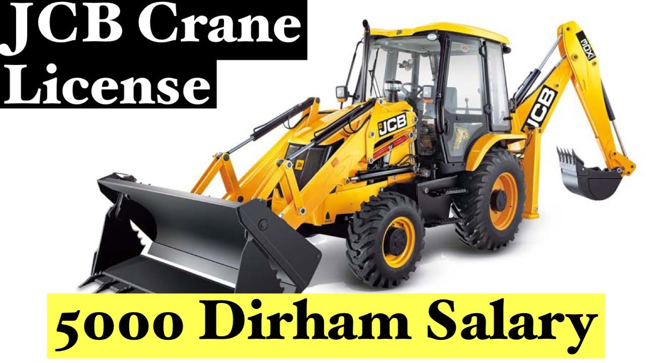 Dubai JCB License | Dubai JCB Operator Job Salary