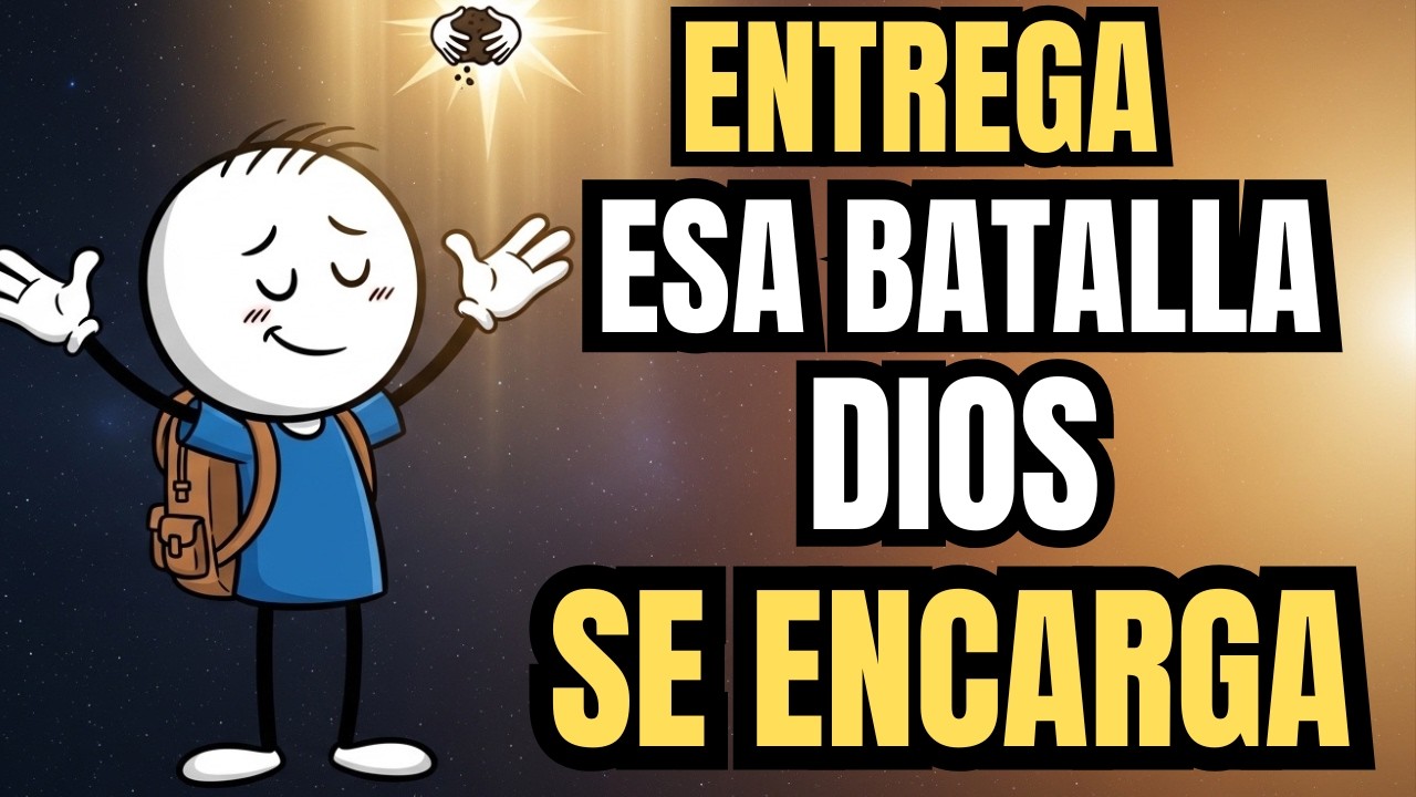 ENTREGA ESA BATALLA: DIOS OBRA DONDE T&Uacute; YA NO ALCANZAS