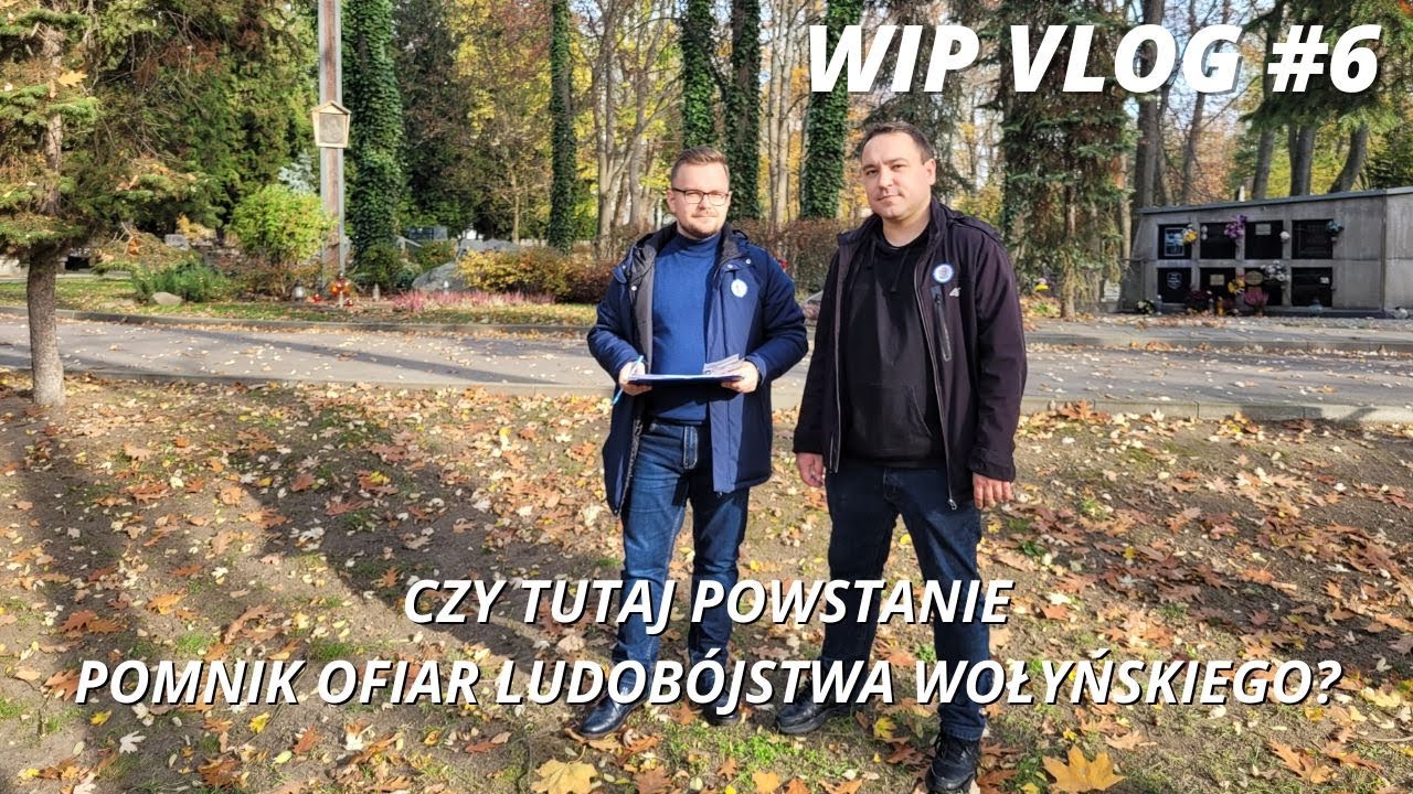 Czy tutaj powstanie pomnik ofiar ludob&oacute;jstwa wołyńskiego? WIP VLOG #6