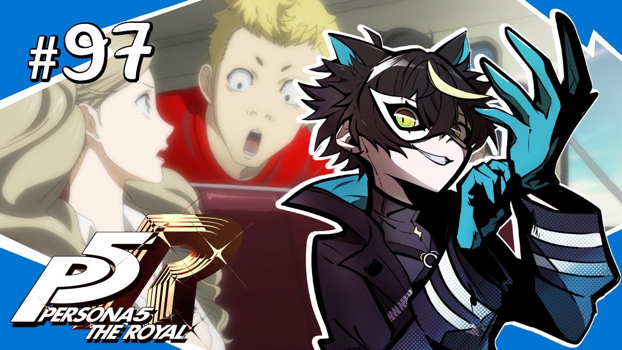 【P5R / ペルソナ5 ザ・ロイヤル】#97 次のパレスは灼熱砂漠都市ピラミッド！？【7/25 昼間～7/26 昼間】