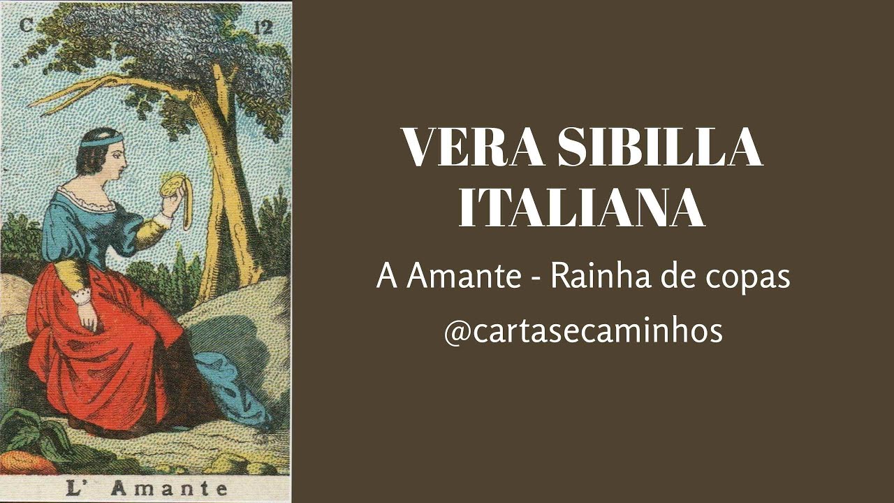 VERA SIBILLA ITALIANA - AULA 2 - A AMANTE - RAINHA DE COPAS #cursodesibilla