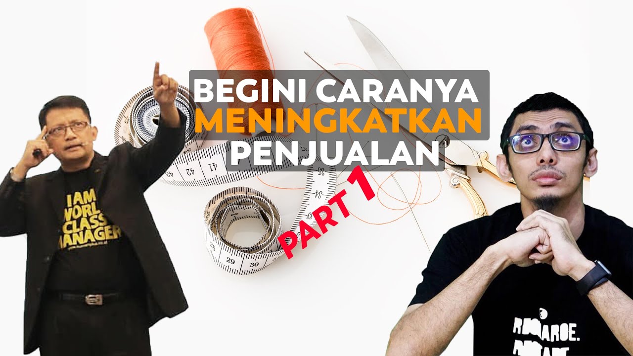 Strategi Branding : Dodi Zulkifli &  Coach Armala BEGINI CARANYA MENINGKATKAN PENJUALAN - episode 2