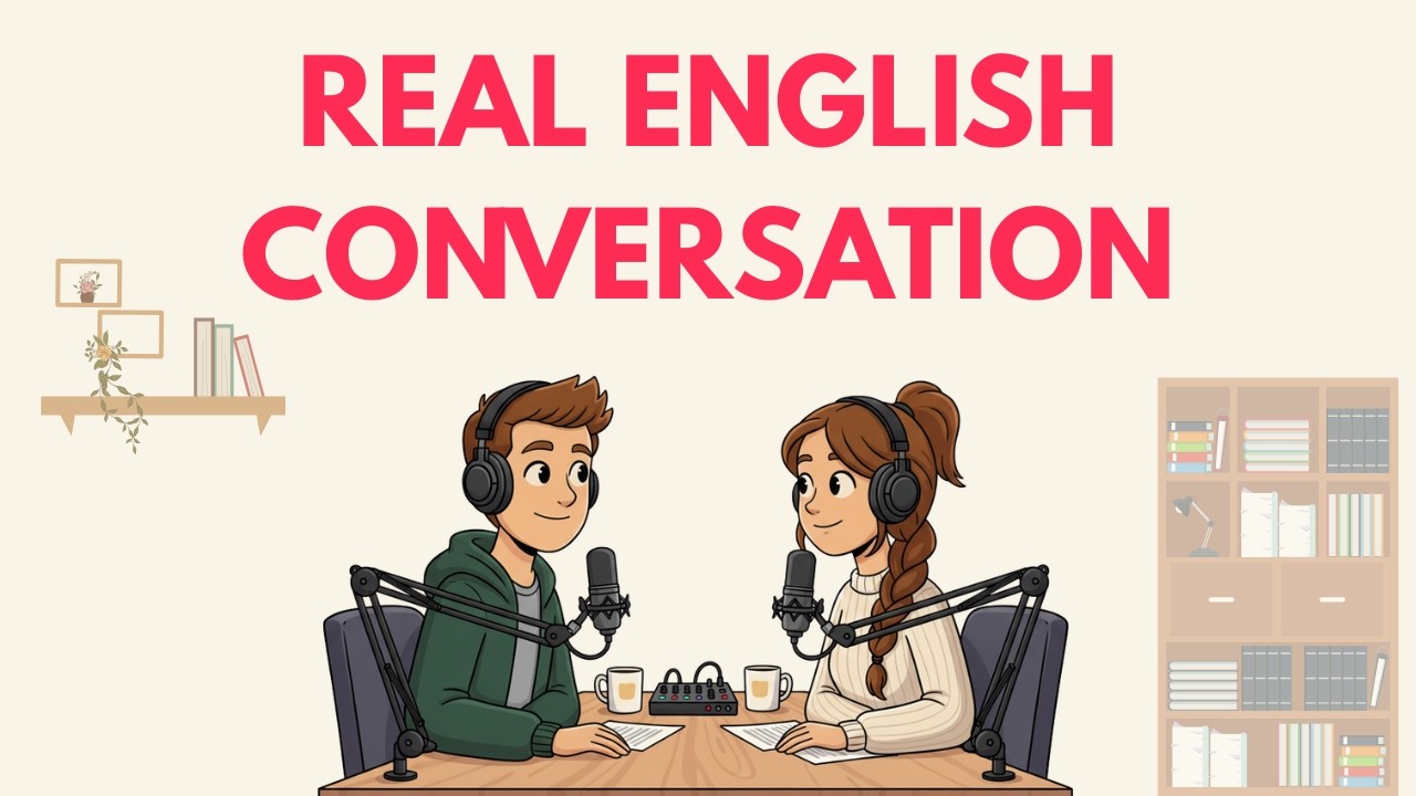 This Podcast Will Improve Your English Fast — Learn Naturally with Real Conversations!