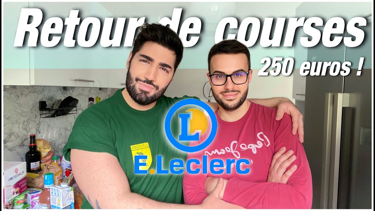 Retour de courses #39 | LECLERC pour 250 € !