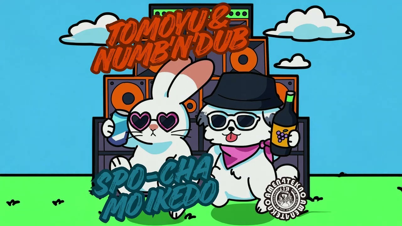 Tomoyu & Numb’n’dub - Spo-Cha Mo Ikedo
