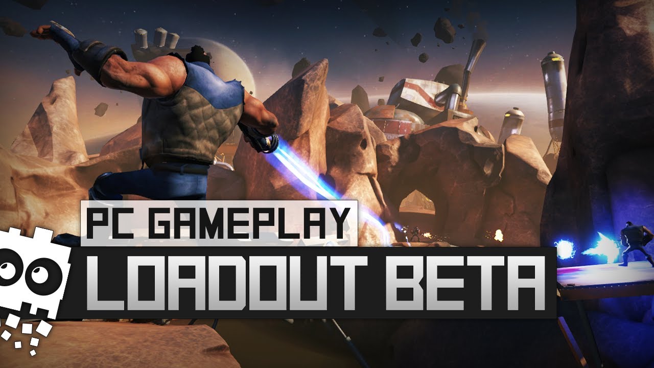 PC Gameplay! - LOADOUT - [BETA]