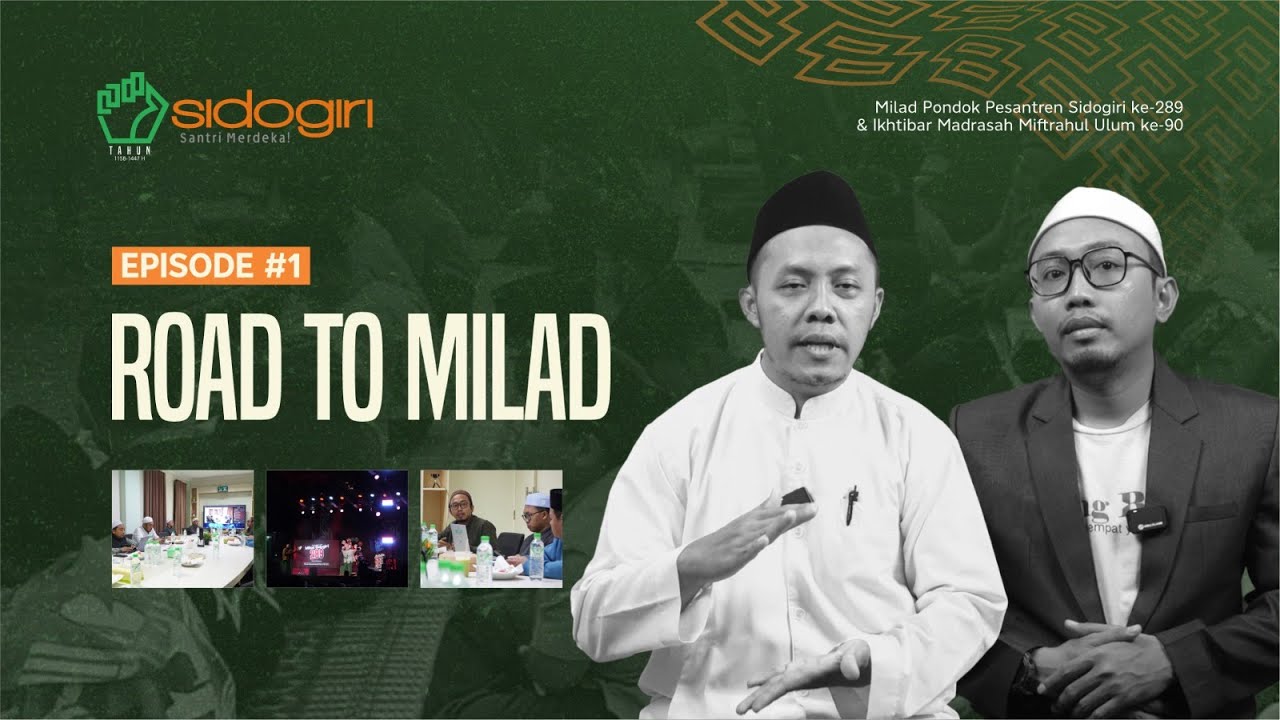 Road to Milad Sidogiri Eps. #1 | Milad Sidogiri 289