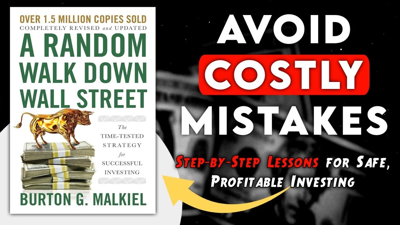 Avoid Costly Mistakes | A Random Walk Down Wall Street by Burton Malkiel | Audiobook Summary