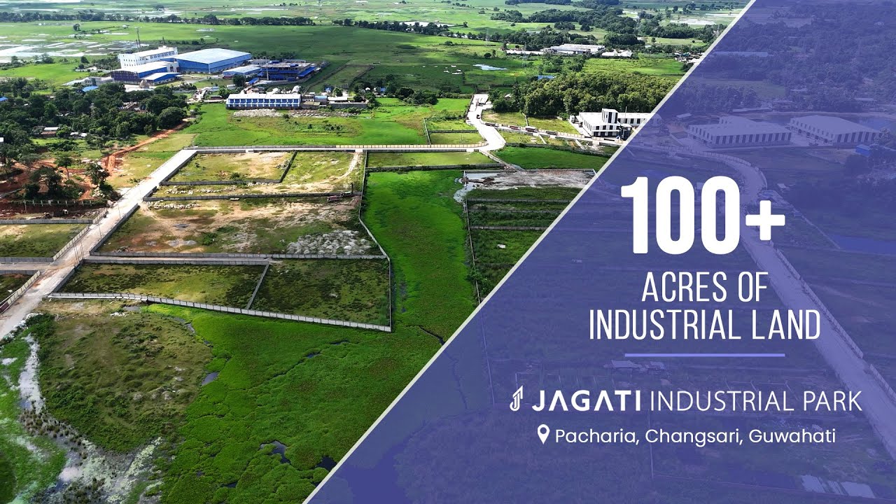Jagati Industrial Park | Best Industrial Park in Guwahati | Industrial Plots Near NH27