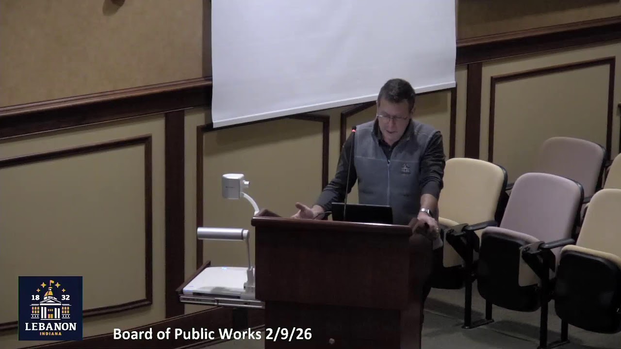 Lebanon, IN Board of Public Works 2/9/2026