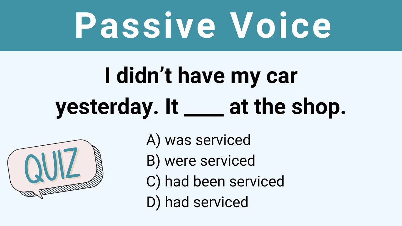 Passive voice | English Grammar Test | English Quiz | Improve your English