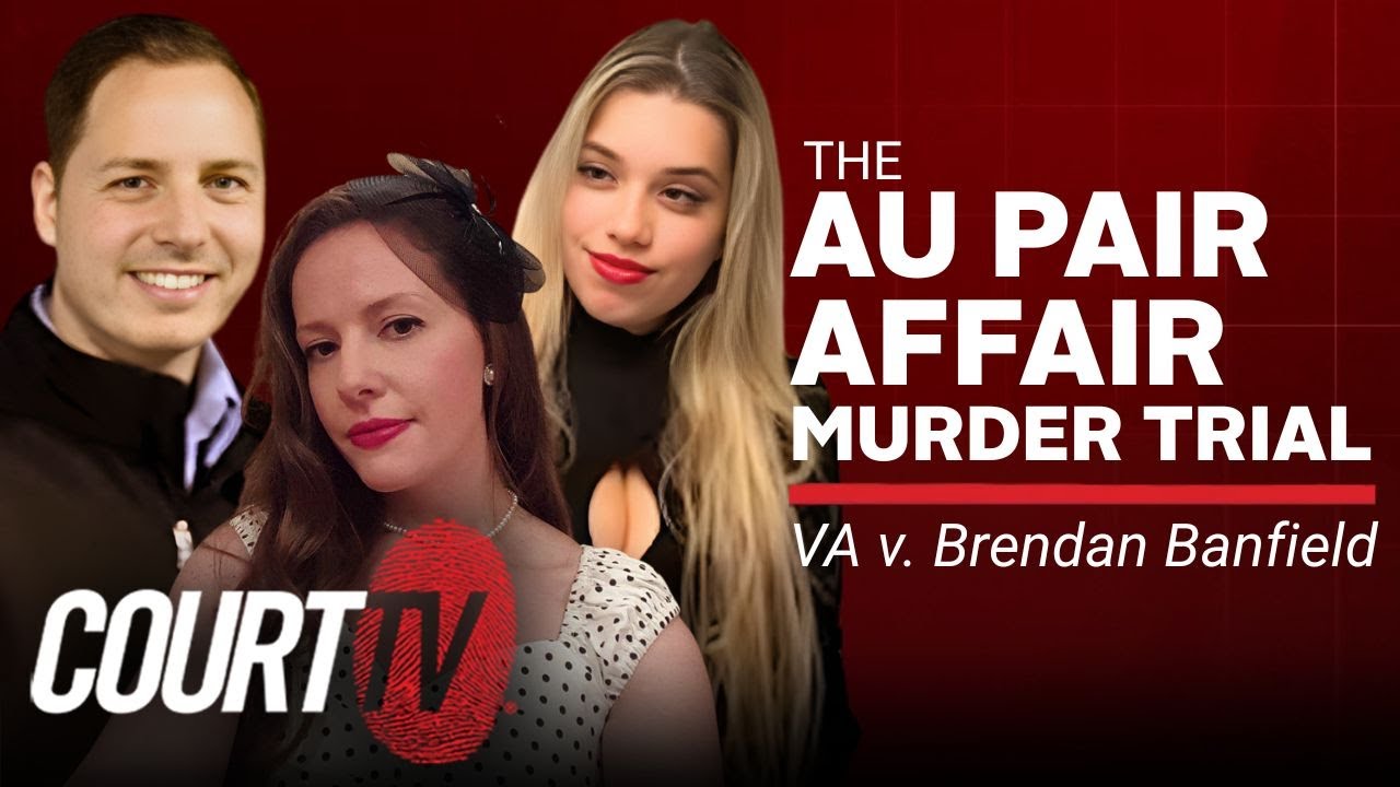 LIVE: VA v. Brendan Banfield - Day 2 | Au Pair Affair Murder Trial
