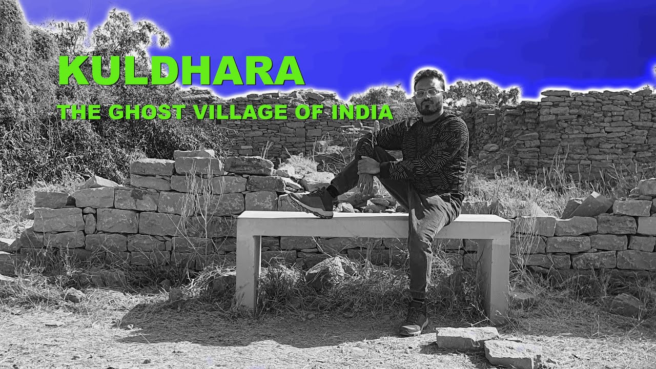 RAJASTHAN: KULDHARA | THE GHOST VILLAGE | JAISALMER |  @fiha2020  | @waysoflives
