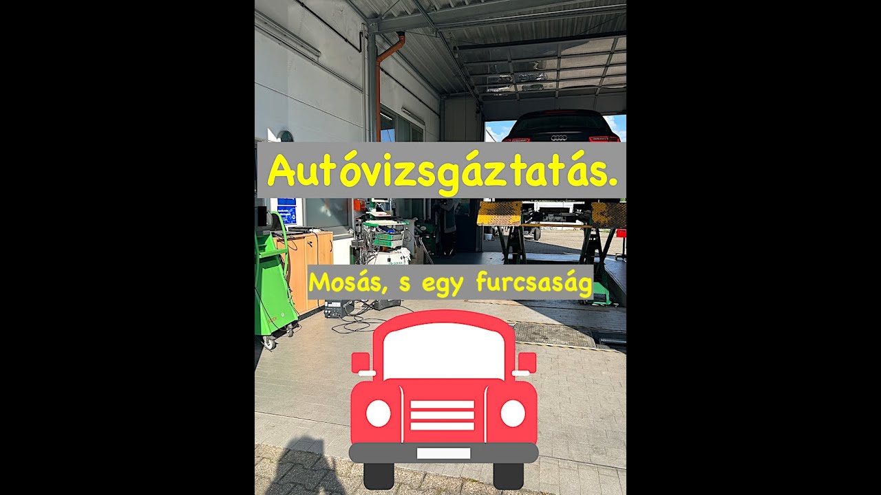 Autóvizsgáztatás, mosás, s egy furcsaság. #magyaryoutube #autózás #gondolatok #németország #auto
