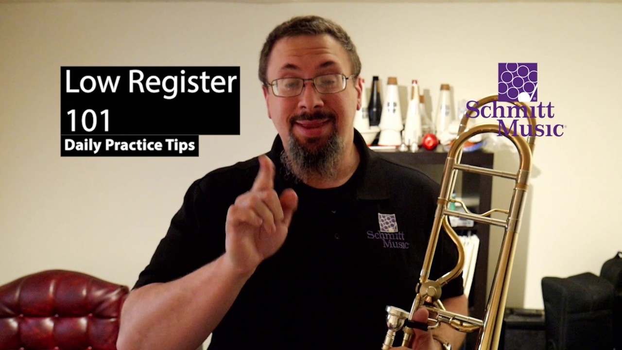 Daily Practice Tips-Low Register 101