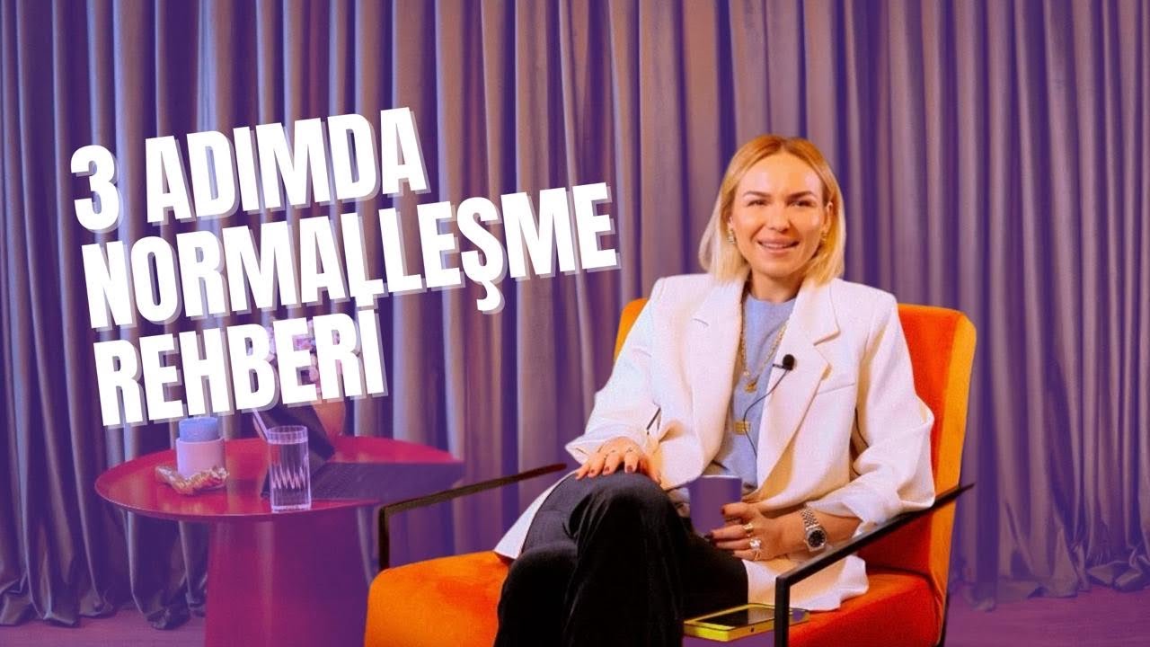 3 ADIMDA NORMAL OLAMAMAK